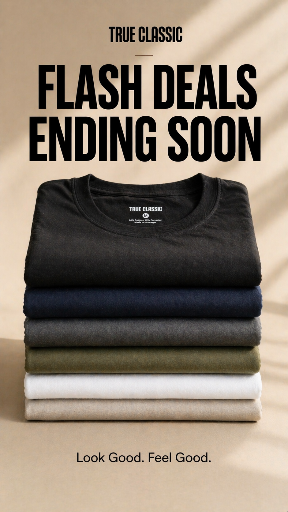 Ad creative for True Classic